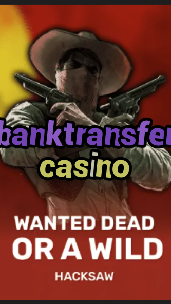 banktransfer casino-trdjkmsxjksdss.com